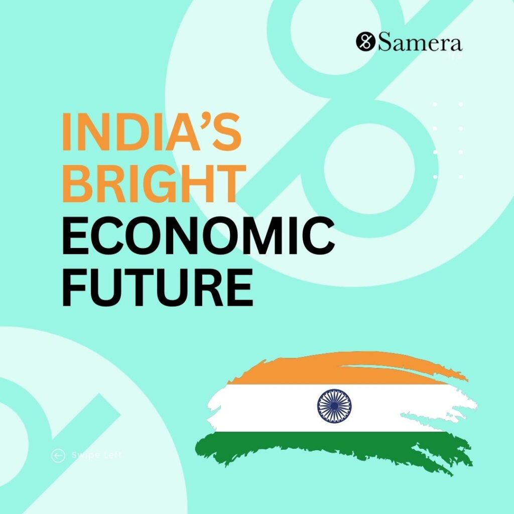 India's Bright Economic Future